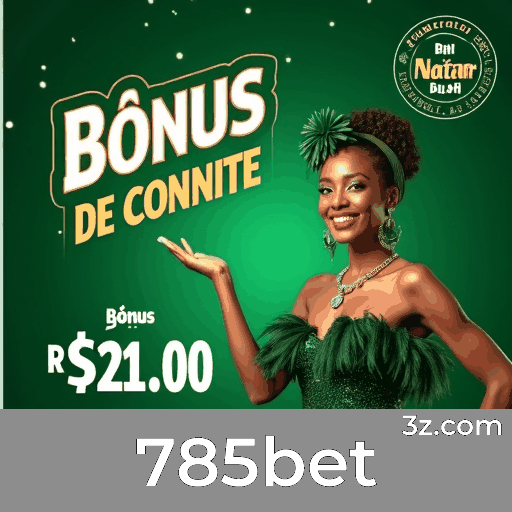 785bet e bônus: Estratégias inteligentes para valor